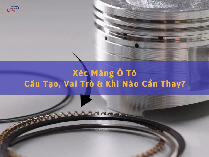 xéc măng ô tô