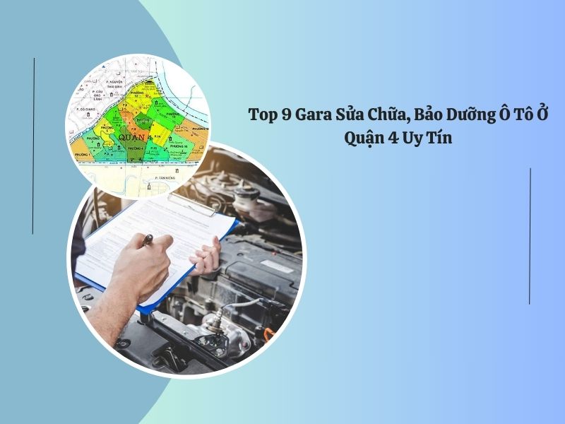 gara sửa chữa bảo dưỡng ô tô tại quận 4