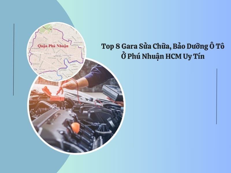 gara sửa chữa, bảo dưỡng ô tô tại phú nhuận