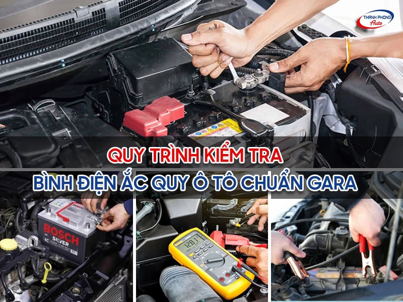 kiểm tra bình ắc quy ô tô
