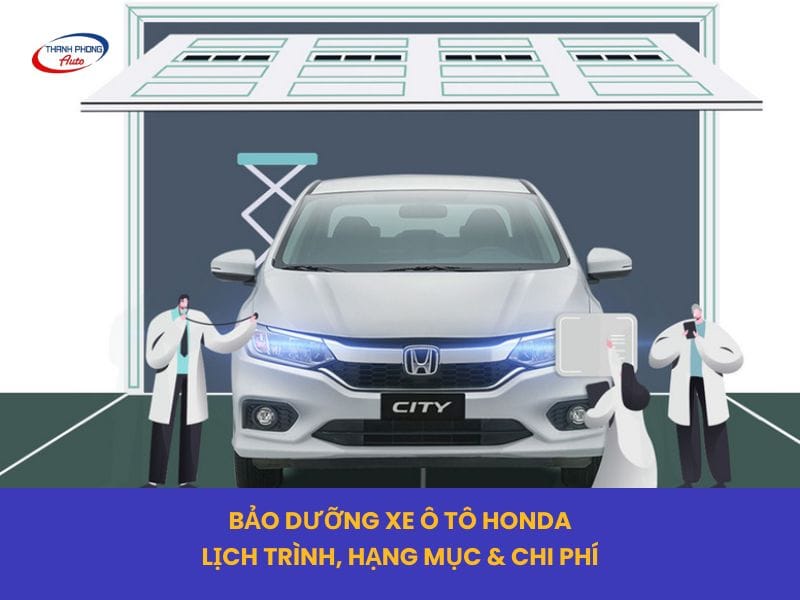 bảo dưỡng xe ô tô honda