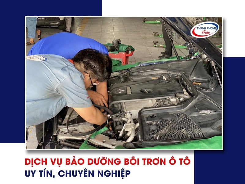 bảo dưỡng bôi trơn ô tô