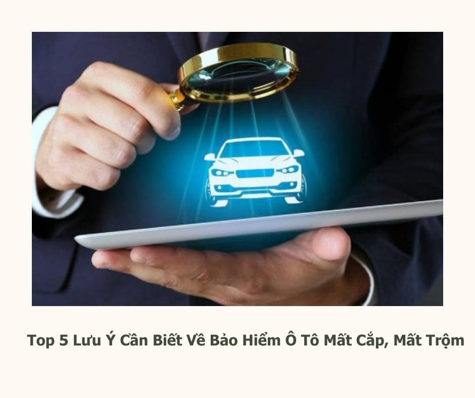 bảo hiểm ô tô mắt cắp, mất trộm
