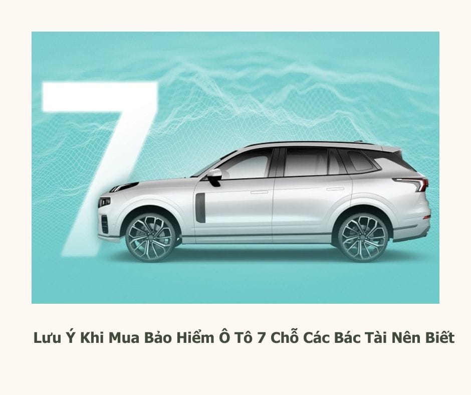 bảo hiểm xe ô tô 7 chỗ