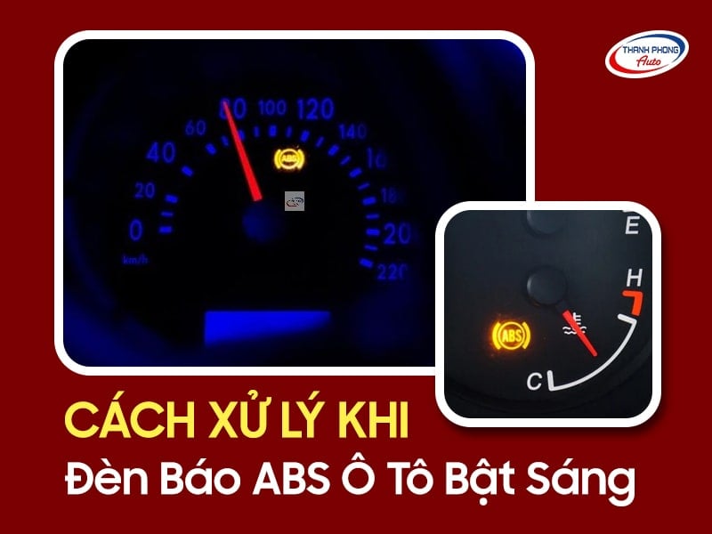 đèn abs ô tô bật sáng