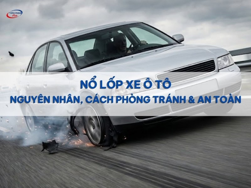 ô tô nổ lốp khi đang di chuyển