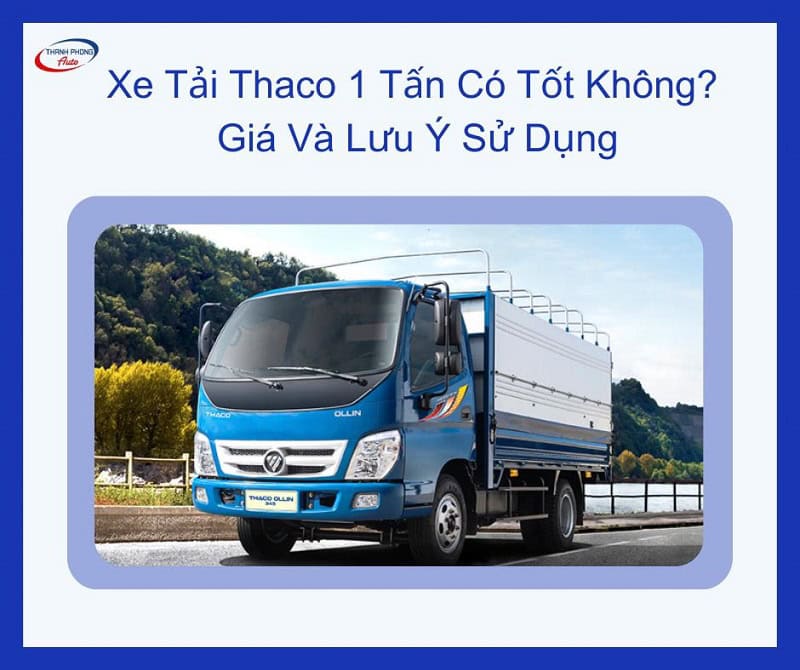 xe tải thaco 1 tấn