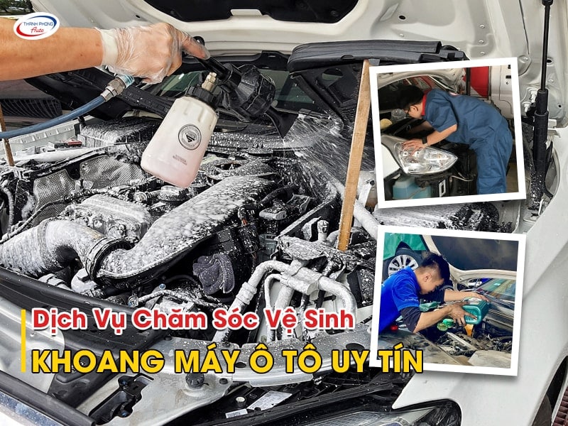 vệ sinh khoang máy ô tô