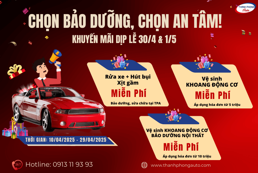 - BẢO DƯỠNG NGAY - NHẬN QUÀ LIỀN TAY