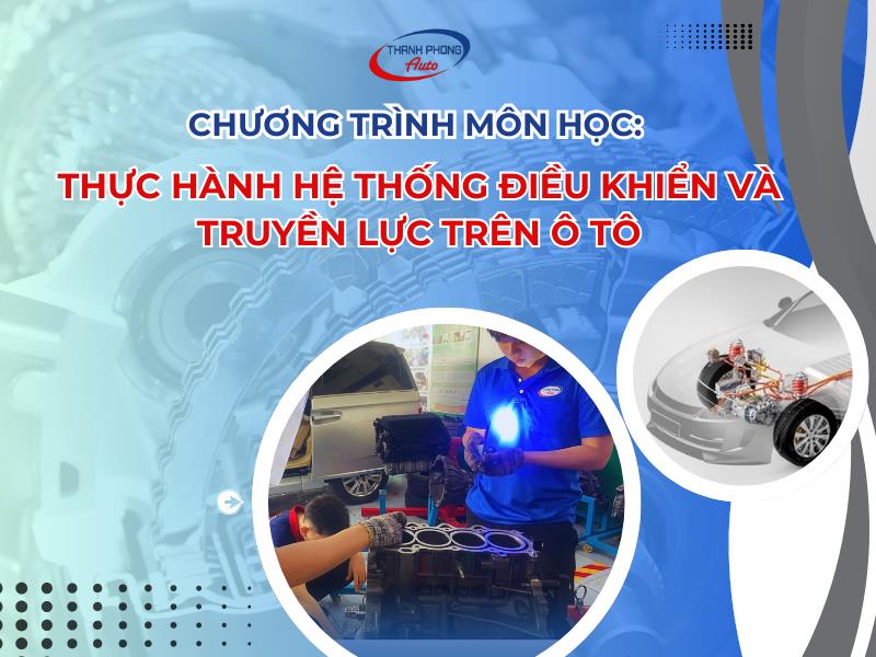 hệ thống điều khiển và truyền lực trên ô tô