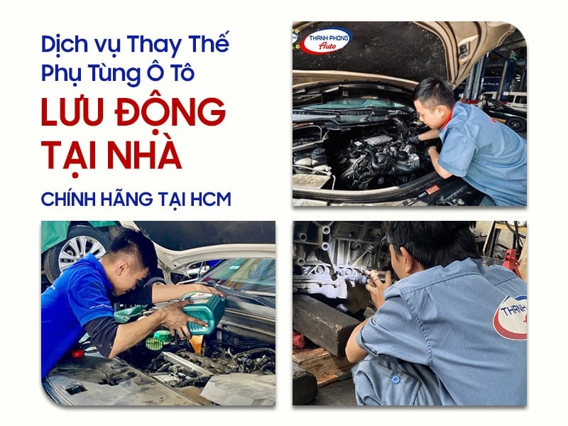 thay thế phụ tùng ô tô lưu động tại nhà