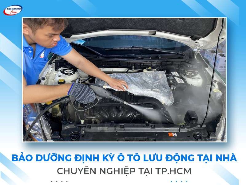 Bảo dưỡng định kỳ ô tô tại nhà chuyên nghiệp