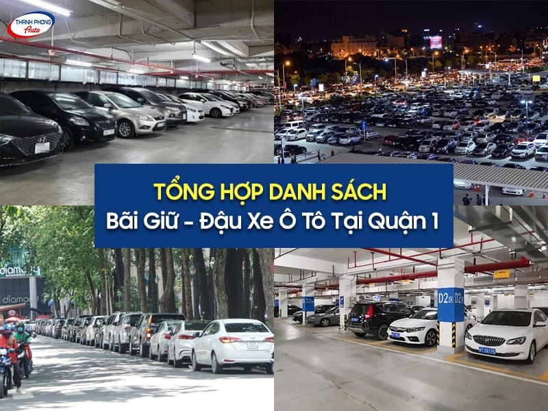 bãi giữ xe/ đậu xe ô tô quận 1