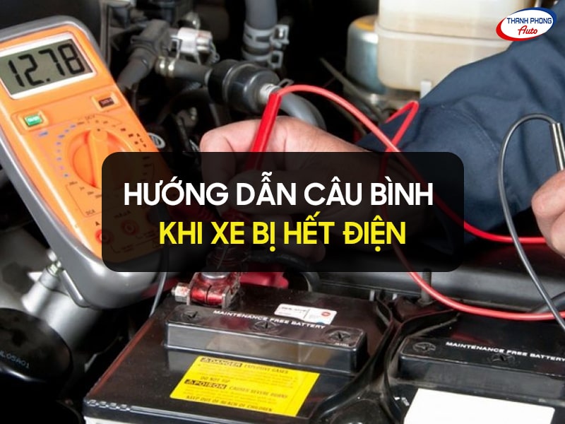 cách câu bình ắc quy ô tô