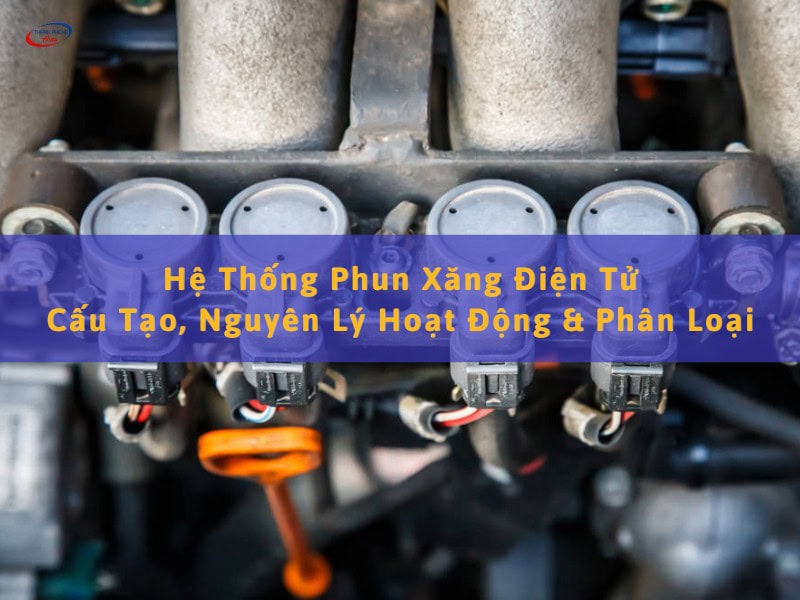 hệ thống phun xăng điện tử trên ô tô