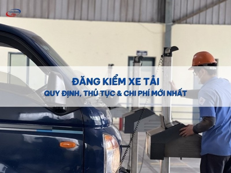 đăng kiểm xe tải