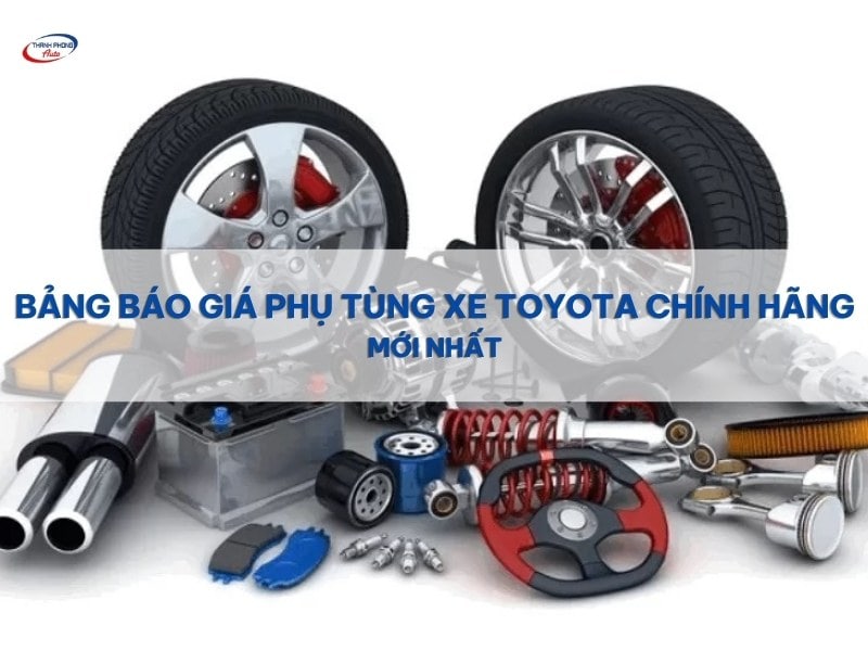 phụ tùng xe toyota chính hãng