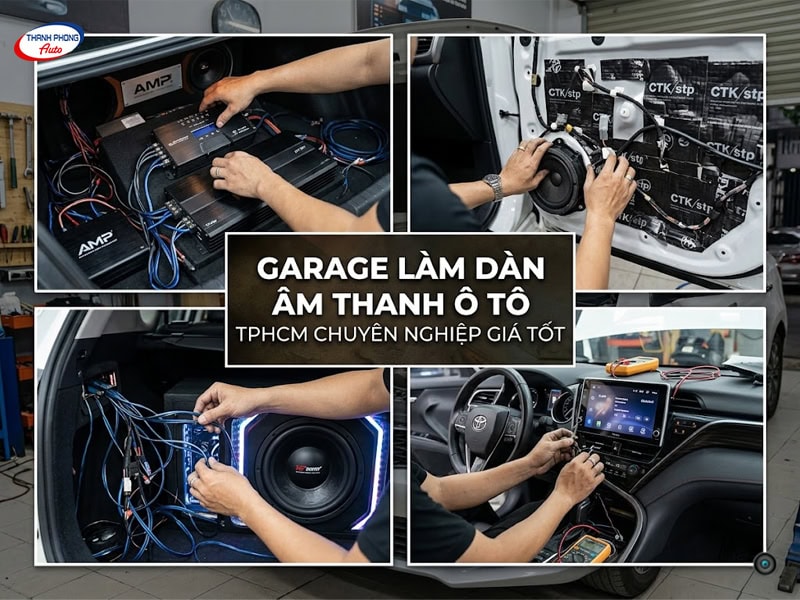 gara làm dàn âm thanh ô tô