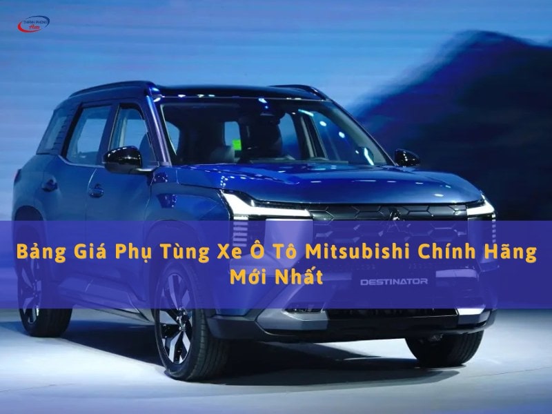 giá phụ tùng xe ô tô Mitsubishi
