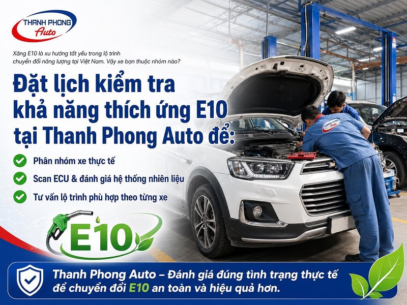 - Khám & Đánh Giá Tương Thích Xăng E10 Cho Ô Tô Tại TPHCM