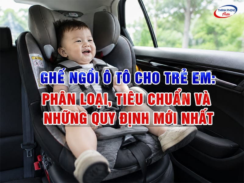 ghế ngồi trên ô tô cho trẻ em