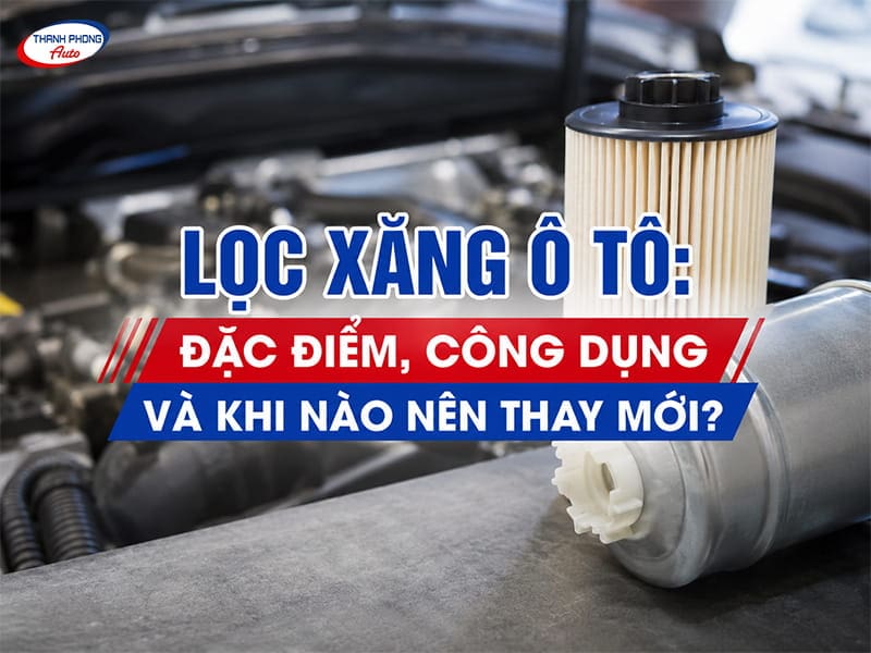 lọc xăng ô tô
