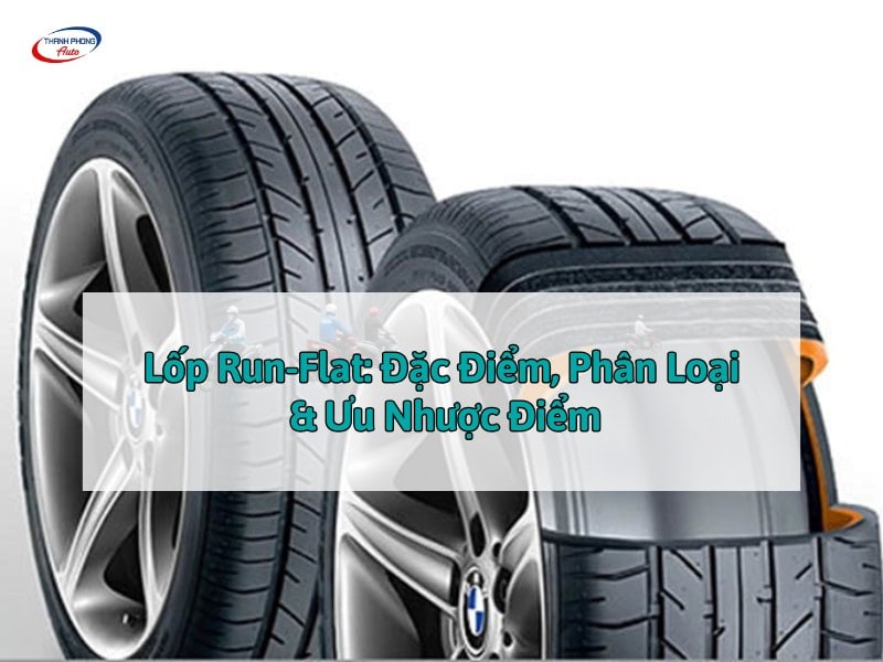 lốp Run-Flat là gì
