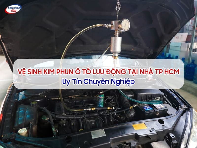 vệ sinh kim phun ô tô lưu động
