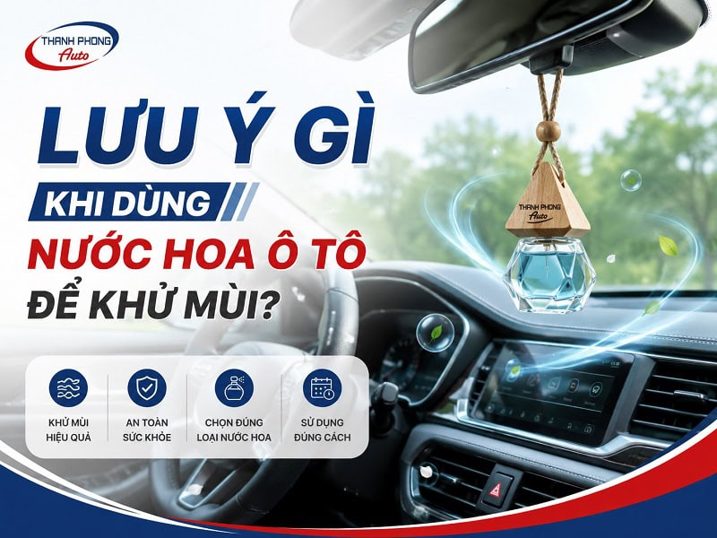 sử dụng nước hoa ô tô